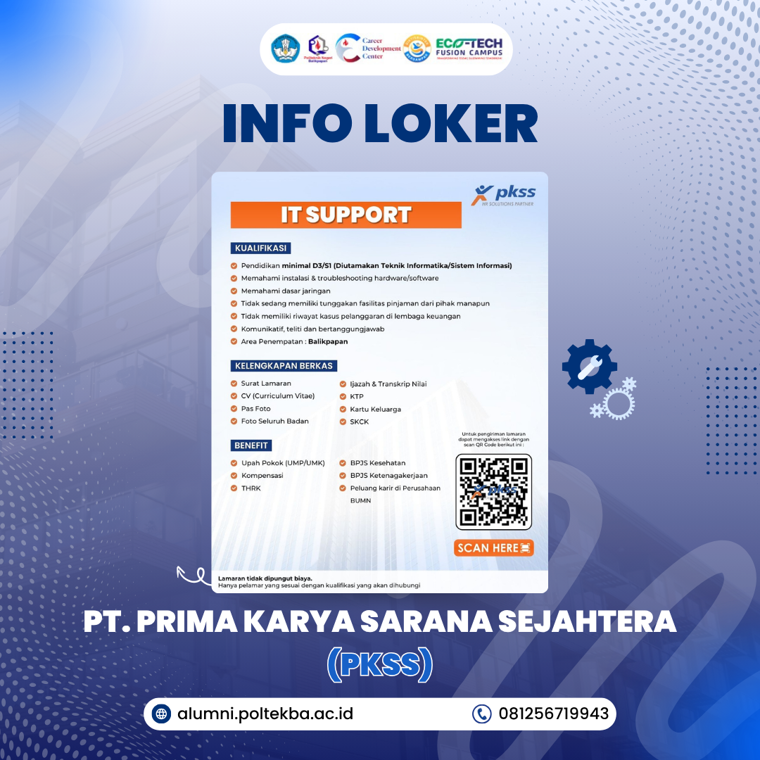 LOWONGAN KERJA PT. Prima Karya Sarana Sejahtera (PKSS)