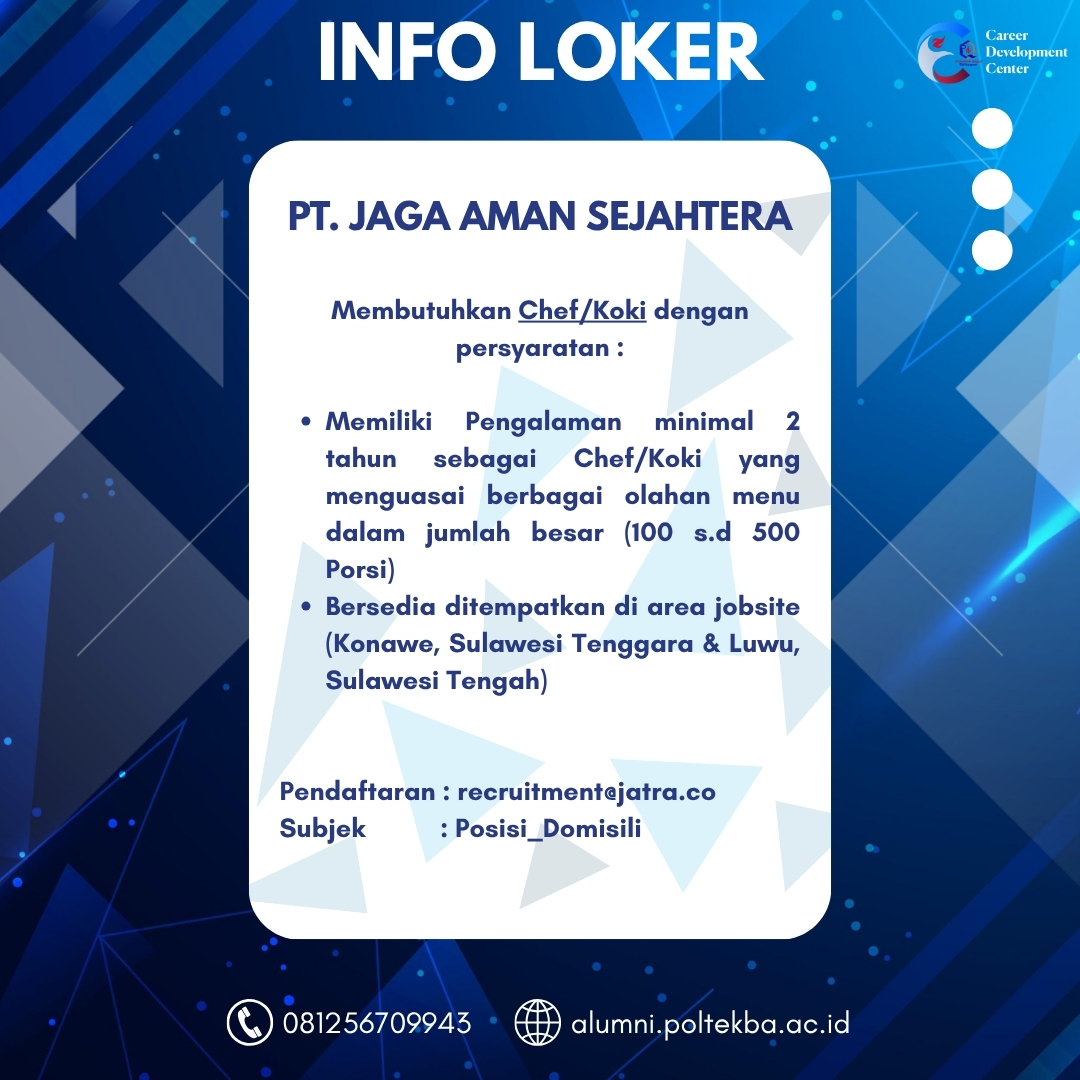 LOWONGAN KERJA  PT. JAGA AMAN SEJAHTERA